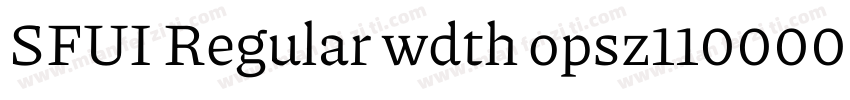 SFUI Regular wdth opsz110000 GRAD w字体转换